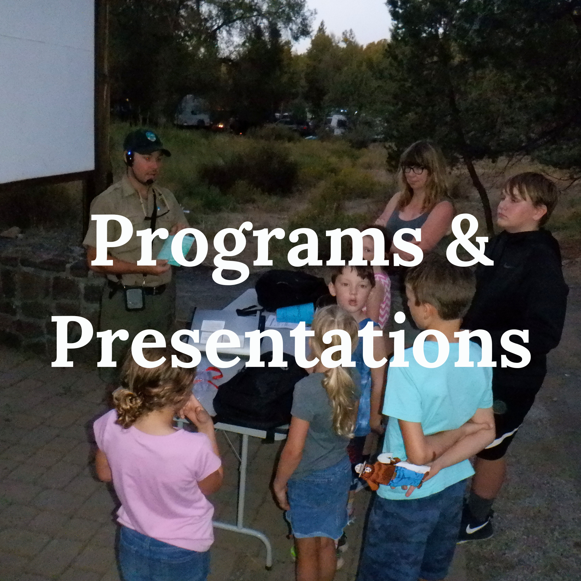 Hire Recreation Leader to deliver programs and presentations. Topics include natural & cultural history, ecology, conservation, outdoor skills, and more!